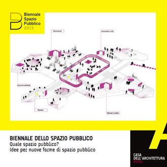 Biennale dello Spazio pubblico | edizione 2013